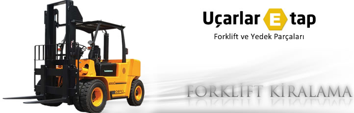 forklift kiralama | U&ccedil;arlar Etap 